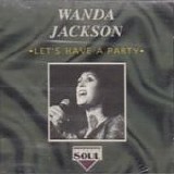 Wanda Jackson - Lets Have a Party