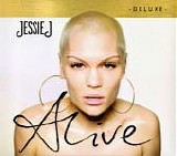 Jessie J - Alive:  Deluxe