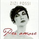 Zizi Possi - Per Amore