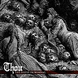 Thou - The House Primordial