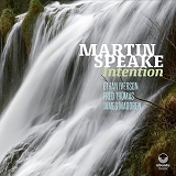 Martin Speake - Intention