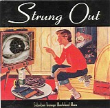Strung Out - Suburban Teenage Wasteland Blues