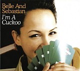 Belle & Sebastian - I'm A Cuckoo