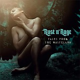Rust N' Rage - Tales From The Wasteland