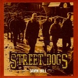 Street Dogs - Savin Hill