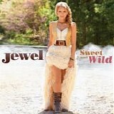 Jewel - Sweet And Wild