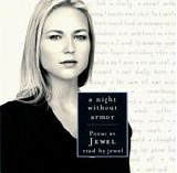 Jewel - A Night Without Armor: Poems by Jewel