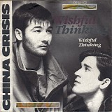China Crisis - Wishful Thinking