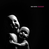 Dan Weiss - Starebaby