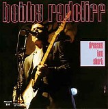 Bobby Radcliff - Dresses Too Short