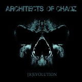 Architects Of Chaoz - (R)evolution