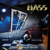 Mass - When 2 Worlds Collide