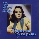 Kathryn Grayson - My Heart Sings