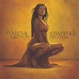 Syleena Johnson - Chapter 3: The Flesh