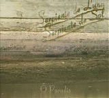 O Paradis - Serpiente De Luna, Serpiente De Sol