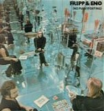 Fripp & Eno - (No Pussyfooting)