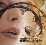 Deborah Harry - Necessary Evil