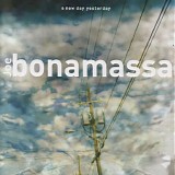 Bonamassa, Joe - New Day Yesterday, A