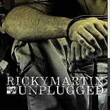 Ricky Martin - Ricky Martin MTV Unplugged