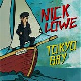 Nick Lowe - Tokyo Bay / Crying Inside