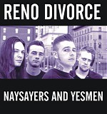 Reno Divorce - Naysayers And Yesmen