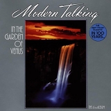 Modern Talking - In the Garden of Venus - The 6th Album