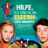 Anne-Kathrin Dern - Hilfe, Ich Hab Meine Eltern Geschrumpft