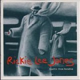 Rickie Lee Jones - Traffic From Paradise