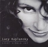 Lucy Kaplansky - Every Single Day