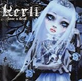 Kerli - Love Is Dead