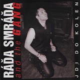 RÃ¡da SmrÃ¡da And The Gang - Jdi Do Kolen