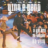 Gino E Geno - A Galera Do ChapÃ©u Ao Vivo