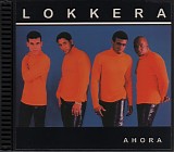 Lokkera - Ahora