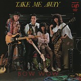 Bow Wow - Take Me Away
