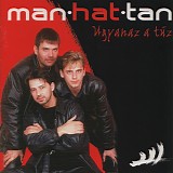 Manhattan - Ugyanaz A TÃ¼z
