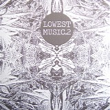 Merzbow - Lowest Music.2