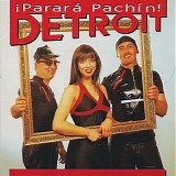 Detroit - !PararÃ¡ PachÃ­n!