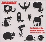 Shriekback - The Island Of The Hopeful Monsters