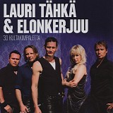 Lauri TÃ¤hkÃ¤ & Elonkerjuu - 30 Kultakimpaletta