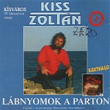 Kiss ZoltÃ¡n - LÃ¡bnyomok A Parton
