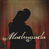Madrugada - Live At Tralfamadore