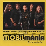 MobilmÃ¡nia - Ez A MÃ¡nia