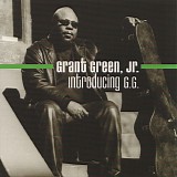 Grant Green Jr - Introducing GG