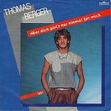 Thomas Berger - Aber Dich Gibt<s Nur Einmal FÃ¼r Mich