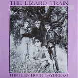 The Lizard Train - Thirteen Hour Daydream