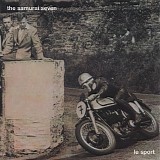 The Samurai Seven - Le Sport