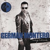 GermÃ¡n Montero - Regresa