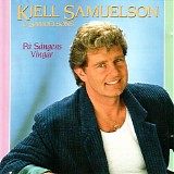 Kjell Samuelson & Samuelsons - PÃ¥ sÃ¥ngens vingar