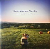 Mary Chapin Carpenter - Sometimes Just The Sky