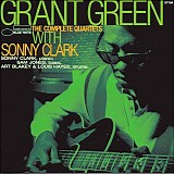 Grant Green - The Complete Quartets With Sonny Clark